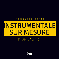 instrumentale sur mesure - kamal a la prod