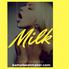 Milk (Maleek Berry x Mr Eazy)